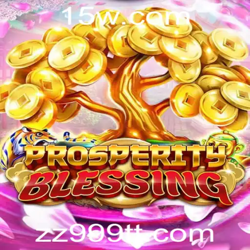 Explorando ProsperityBlessing: Um Mundo Novo em ZZ999